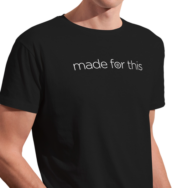 Made for This - Short Sleeve T-shirt - Black