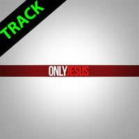 Only Jesus - Tracks